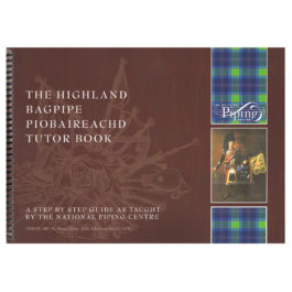 Highland Bagpipe Piobaireachd Tutor Book