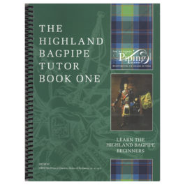 Highland Bagpipe Tutor Book 1