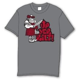 Up Yer Kilt T-Shirt