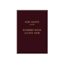 Sidelights to Kilberry Book