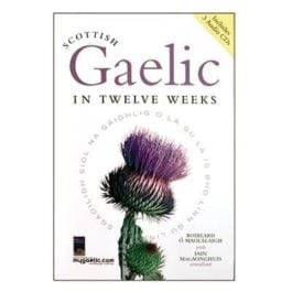 Scottish Gaelic in 12 Weeks
