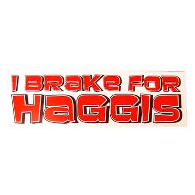 I Brake for Haggis