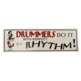 Drummers Do It...
