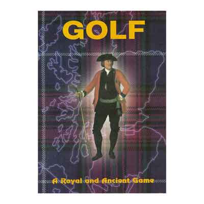 Golf A Royal Ancient Game