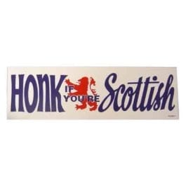 Honk If You're Scottish