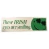 Irish Eyes Are Smiling