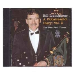A Piobaireachd Diary Vol. 3 - Bill Livingstone