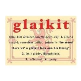 "glaikit"