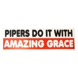 Pipers Do It...