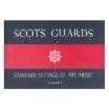 Scots Guards Vol. 1