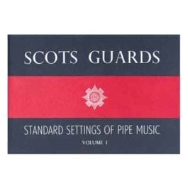 Scots Guards Vol. 1