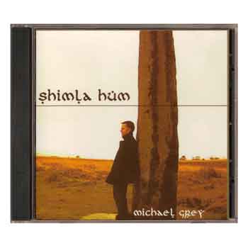 Michael Grey - Shimla Hum