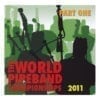 2011 World Pipe Band Championships - Part 1