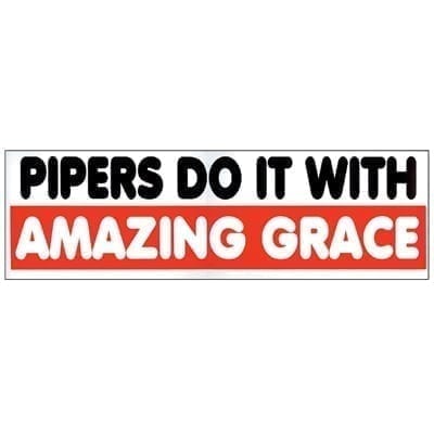 Pipers Do It with Amazing Grace