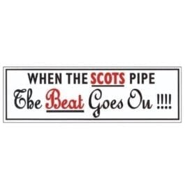 When the Scots Pipe